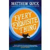 Every Exquisite Thing (Amanda Quick)
