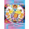 Historia Discordia (Brožovaná)