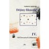 Dějiny filosofie IV. (Frederick Copleston)