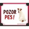 HP product for Happy Pets Tabulka POZOR PES - jack russel