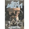 Živí mrtví Není cesty zp… (Robert Kirkman)
