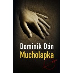 Výsledek obrázku pro mucholapka dominik dán