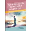Psychické potíže v těhotenství a po porodu - Amy Wenzel, Karen Kleiman