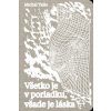 Všetko je v poriadku, všade je láska (Michal Tallo)()