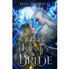 King's Bride (COU Special Edition) (Beck Michaels)(Brožovaná)