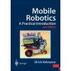 Mobile Robotics (Ulrich Nehmzow)(Brožovaná)