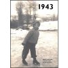 Jaké to tenkrát bylo aneb Co se stalo v roce, kdy jste se narodili 1943