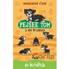 E-kniha Pejsek Tom a jak to začalo - Petr Šulc