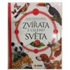 Zvířata z celého světa Moje velká kniha