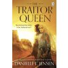 The Traitor Queen (Danielle L. Jensen)(Brožovaná)
