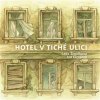 Lada Šimíčková a Ivo Cicvárek - Hotel v tiché ulici