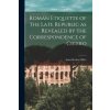 Roman Etiquette of the Late Republic as Revealed by the Correspondence of Cicero [microform] (Anna Bertha 1874-1962 Miller)(Brožovaná)