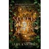 Secrets Ever Green (Sara Knightly)(Brožovaná)