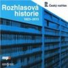 Various - Rozhlasová historie 1923-2013 / MP3 / Digipack [CD]