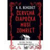 Červená čiapočka musí zomrieť - A.K. Benedict