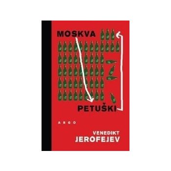 Moskva - Petušky - Venedikt Jerofejev