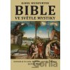 Bible ve světle mystiky