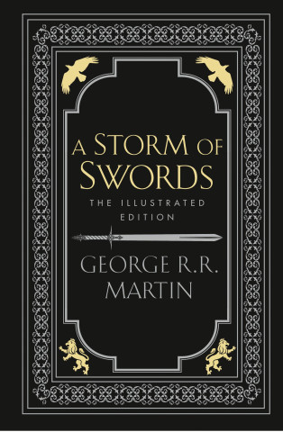A Storm of Swords Illustrated Edition