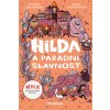 Hilda a parádní slavnost - Luke Pearson, Stephen Davies, Seaerra Miller ilustrácie