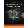 Business Deutsch pro každý den - Michňová Iva