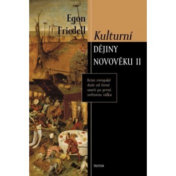 Kulturní dějiny novověku II. - Egon Friedell