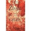 Život je vzťah - Ladislav Hučko