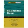 Managing Bipolar Disorder: Therapist Guide (Michael Otto,Noreen Reilly-Harrington,Jane N. Kogan,Aude Henin,Robert O. Knauz,Gary S. Sachs)(Brožovaná)