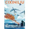 Cixin Liu´s The Butterfly: A Graphic Novel - Liou Cch´-Sin
