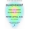 Dlhovekosť - Peter Attia Bill Gifford