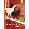 Hühnerställe bauen (Pevná)
