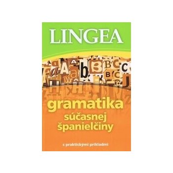 Gramatika súčasnej španielčiny 2.vydanie