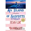 An Island of Suspects - Jean-Luc Bannalec