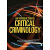 Introduction to Critical Criminology (Pamela Ugwudike)(Brožovaná)