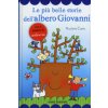 più belle storie dell'albero Giovanni. Con adesivi