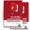 Farmakológia v prednemocničnej urgentnej medicíne