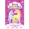 Škola jednorožců - Kouzelný tým - Linda Chapmanová