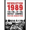 Revolution 1989 : The Fall of the Soviet - Sebestyen Victor
