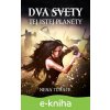 E-kniha Dva svety tej istej planéty - Nena Turner