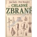 Kniha Chladné zbraně - Jan Šach, Petr Moudrý