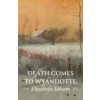 Death Comes to Wyandotte (Elizabeth Altham)(Brožovaná)