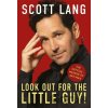 Marvel Avengers Ant-Man: Look Out for the Little Guy - Scott Lang