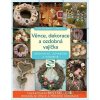 Věnce, dekorace a ozdobná vajíčka - Lucie Dvořáková