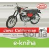 E-kniha Jawa Californian - Jiří Bartuš