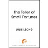 The Teller of Small Fortunes (Brožovaná)