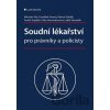 Soudní lékařství pro právníky a policisty - František Vavera, Miroslav Hirt