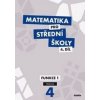 Matematika pro střední školy - M. Cizlerová, M. Zahradníček, A Zahradníčková