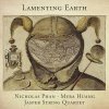Nicholas Phan,Jasper String Quartet - LAMENTING EARTH (11 CD)
