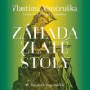 Vondruška Vlastimil - Záhada zlaté štoly / Mp3 [CD]