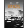 Brazil: A Biography - Lilia M. Schwarcz, Helouisa M. Starling, Allen Lane