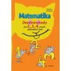 Matematika Desaťminútovky pre 2., 3., 4. ročník základných škôl